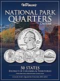 National Parks Quarters Deluxe: 50 States + District of Columbia & Territories: Collector's Deluxe Quarters Folder 2010-2021