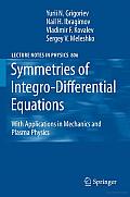 Symmetries of Integro-Differential Equations: With Applications in Mechanics and Plasma Physics