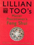 Lillian Too's Flying Star Feng Shui for the Master Practitioner: The Ultimate Guide to Advanced Practice Feng Shui: Stage II with Cards (Lillian Too's Feng Shui in Small Doses)