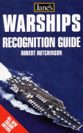 Jane's Warships Recognition Guide 3e (Jane's Warships Recognition Guide)