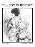 Fashion in History :  Western Dress, Prehistoric To Present (2ND 79 Edition) Cover