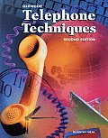 Telephone Techniques 2ND Edition