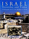 Israel Yesterday and Today: A Photographic Survey of the Building of a Nation