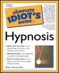 Complete Idiot's Guide to Hypnosis (Complete Idiot's Guides) Cover