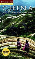 Frommer's China: The 50 Most Memorable Trips