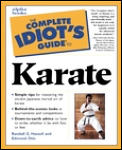 The Complete Idiot's Guide to Karate (Complete Idiot's Guides) Cover