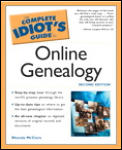 The Complete Idiot's Guide to Online Genealogy (Complete Idiot's Guides)