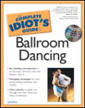 Complete Idiot's Guide to Ballroom Dancing (Complete Idiot's Guides) Cover
