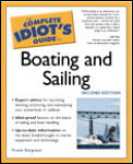 Complete Idiot's Guide to Boating and Sailing, 2e (Complete Idiot's Guides) Cover