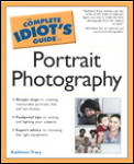 Complete Idiot's Guide to Portrait Photography (Complete Idiot's Guides) Cover