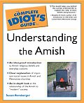Complete Idiot's Guide to Understanding the Amish (Complete Idiot's Guides) Cover