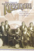 Klezmer!: From Old World to Our World