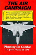 The Air Campaign: Planning for Combat