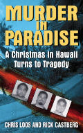 Murder in Paradise: A Christmas in Hawaii Turns to Tragedy Cover