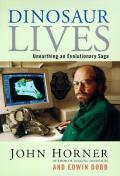 Dinosaur lives :unearthing an evolutionary saga