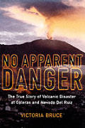 No Apparent Danger the True Story of Vol