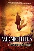 Touching Darkness (Midnighters #02) Cover