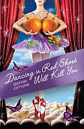 Dancing in Red Shoes Will Kill You Cover