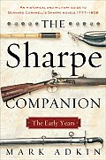 The Sharpe Companion: The Early Years