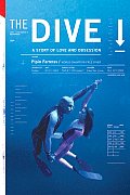 The Dive: A Story of Love and Obsession