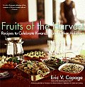 Fruits of the Harvest: Recipes to Celebrate Kwanzaa and Other Holidays