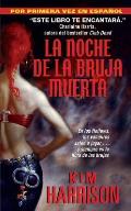 Noche de La Bruja Muerta, La