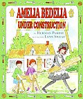Amelia Bedelia Under Construction (Amelia Bedelia) Cover