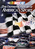 NASCAR: The Difinitive History of America's Sport