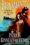 Blackmantle :a triumph : a book of the Keltiad Cover