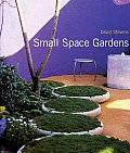 Small Space Gardens Cover