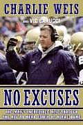 No Excuses: One Man's Incredible Rise Through the NFL to Head Coach of Notre Dame