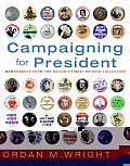 Campaigning for President Cover