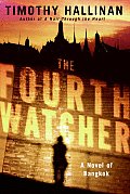 The Fourth Watcher: A Novel of Bangkok