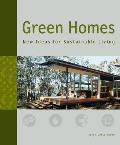 Green Homes: New Ideas for Sustainable Living