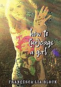 How to (Un)Cage a Girl Cover