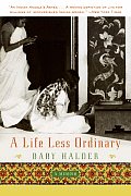 A Life Less Ordinary: A Memoir