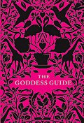 The Goddess Guide