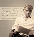 Leonard Bernstein: American Original: How a Modern Renaissance Man Transformed Music and the World During His New York Philharmonic Years, 1943-1976 Cover
