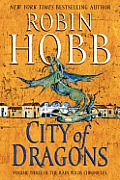City of Dragons (Rain Wilds Chronicles #3) Cover
