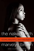 The Naked Truth: Young, Beautiful, and (HIV) Positive Cover