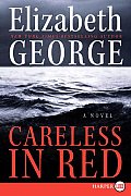 Careless in Red (Large Print) (Thomas Lynley and Barbara Havers Novels) Cover