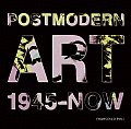 Post Modern Art: 1945-2008