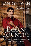 Born Country: How Faith, Family, and Music Brought Me Home