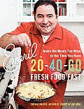 Emeril 20-40-60: Fresh Food Fast Cover