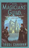 The Magicians' Guild: The Black Magician Trilogy