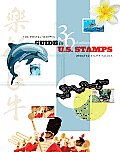 The Postal Service Guide to Us Stamps, 36th Edition