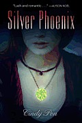 Silver Phoenix: Beyond the Kingdom of Xia Cover