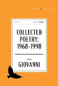 The Collected Poetry of Nikki Giovanni: 1968-1998