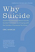 Why Suicide?: Questions and Answers about Suicide, Suicide Prevention, and Coping with the Suicide of Someone You Know Cover