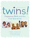 Twins! 2e: Pregnancy, Birth and the First Year of Life
